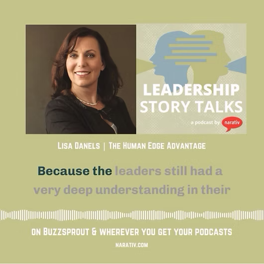 Leadership Story Talks | Bringing the Human Edge with Lisa Danels